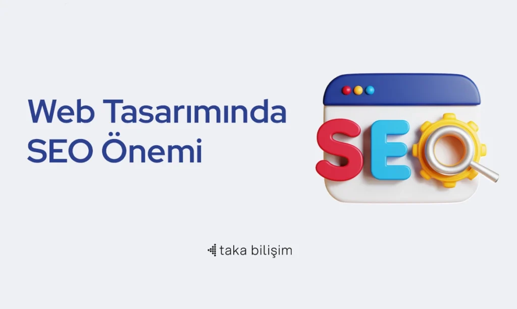 Web Tasarımında SEO Önemi