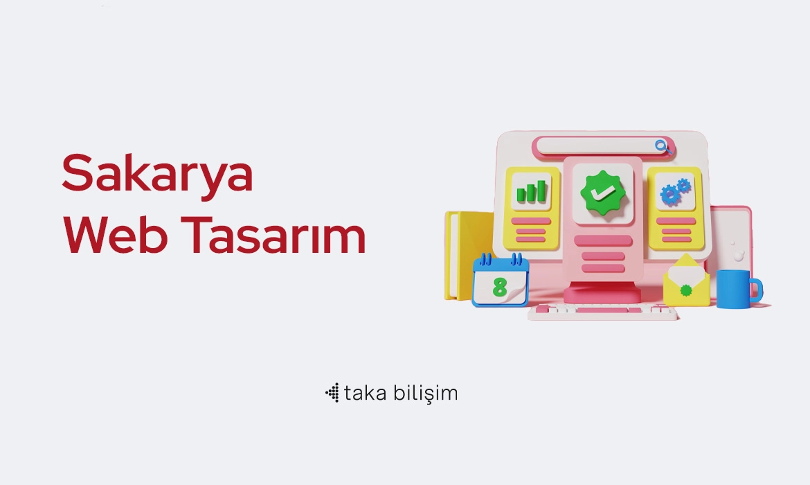 Sakarya Web Tasarım | Şirketinize Özel Tasarım