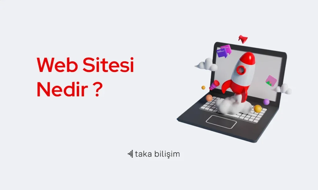 Web Sitesi Nedir?