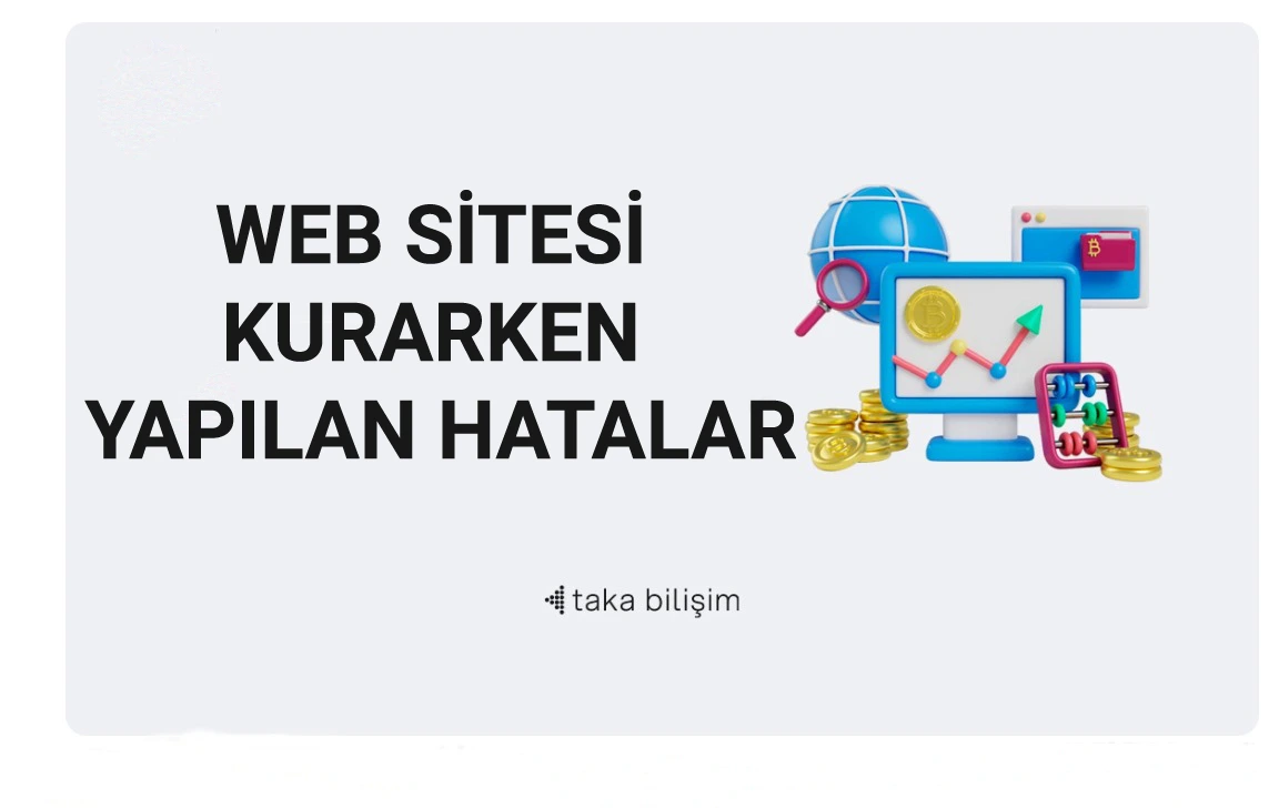Web Sitesi Kurarken Yapılan Hatalar ve Adım Adım Çözümleri